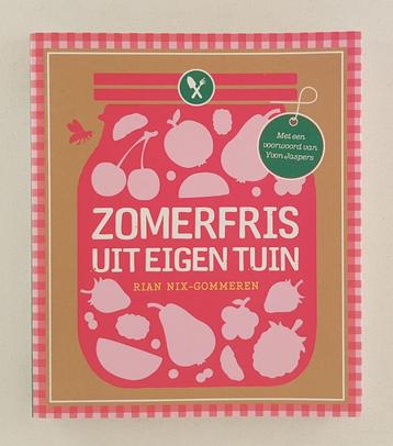 Nix-Gommeren, Rian - Zomerfris uit eigen tuin