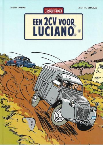 Jacques Gipar deel 3 Een 2CV voor Luciano HC