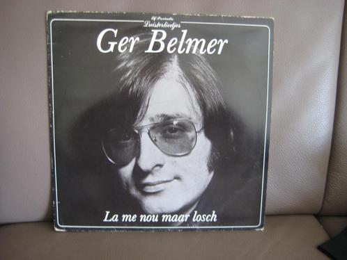 Ger Belmer – La Me Nou Maar Los, Cd's en Dvd's, Vinyl | Nederlandstalig, Zo goed als nieuw, Pop, 12 inch, Ophalen of Verzenden