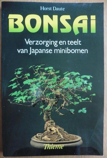 Bonsai – Horst Daute  Verzorging en teelt van Japanse minibo