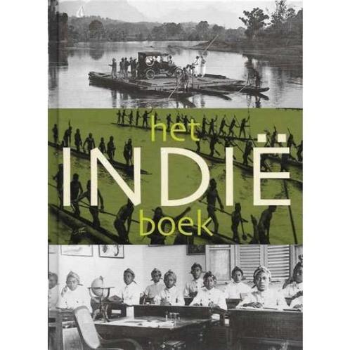 Het Indië boek  Het Indië boek. Dit boek bevat 500 verrassen, Boeken, Geschiedenis | Vaderland, Zo goed als nieuw, 20e eeuw of later