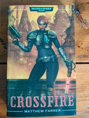 Crossfire, Shira Calpurnia #1, Warhammer 40k, softcover