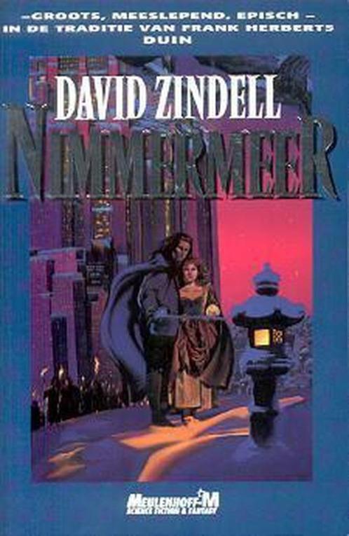 David Zindell - Nimmermeer (Science Fiction/Fantasy), Boeken, Science fiction, Gelezen, Ophalen of Verzenden