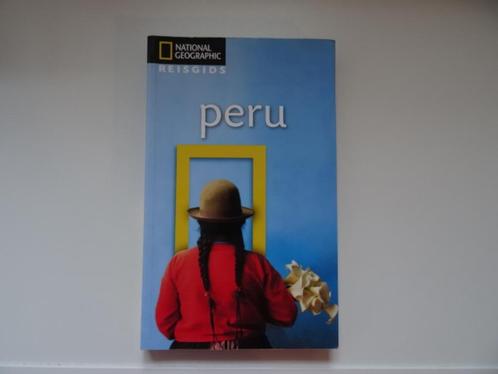 Peru / national geographic reisgids, Boeken, Reisgidsen, Zo goed als nieuw, Ophalen of Verzenden