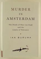 Buruma, Ian - Murder in Amsterdam / The Death of Theo Van Go
