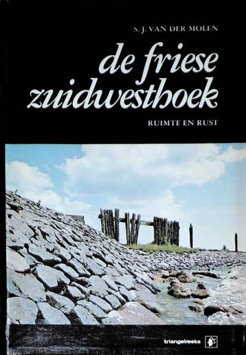 De Friese Zuidwesthoek Ruimte en Rust