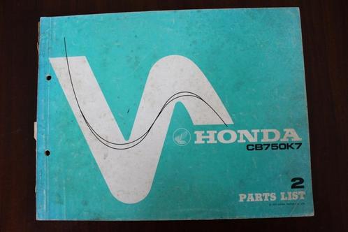 HONDA CB750 K7 1977 parts list CB 750 K7 SOHC, Motoren, Handleidingen en Instructieboekjes, Honda, Ophalen of Verzenden