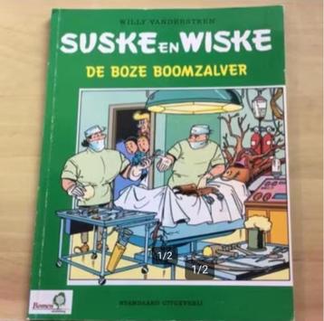 Suske en Wiske:de boze boomzalver door Willy Vandersteen. 