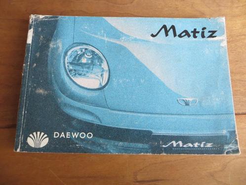 Instructieboek Daewoo Matiz vanaf 1998, Auto diversen, Handleidingen en Instructieboekjes, Ophalen of Verzenden