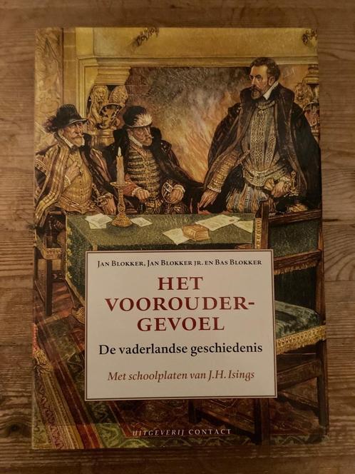 Jan Blokker e.a. Het vooroudergevoel; de vaderlandse geschie, Boeken, Geschiedenis | Vaderland, Zo goed als nieuw, Ophalen of Verzenden