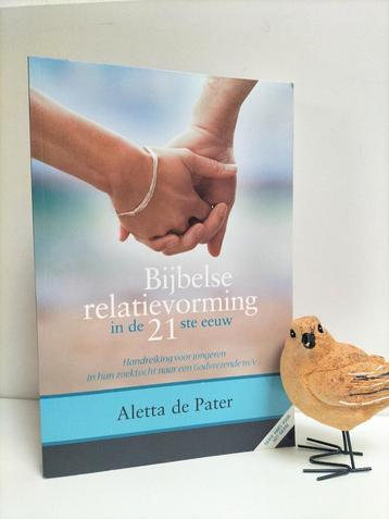 Pater, Aletta de; Bijbelse relatievorming in de 21ste eeuw