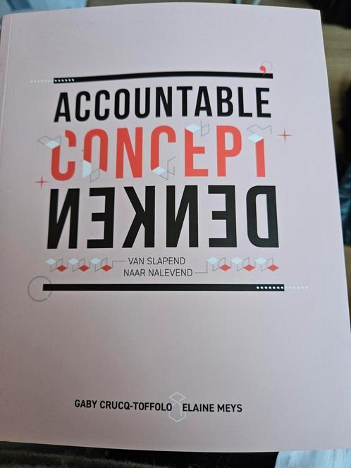 Gaby Crucq-Toffolo - Accountable conceptdenken, Boeken, Advies, Hulp en Training, Zo goed als nieuw, Ophalen of Verzenden