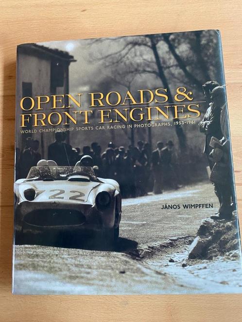 Open Roads & Front Engines - 1953 - 1961 - J. Wimpffen, Boeken, Auto's | Boeken, Zo goed als nieuw, Ferrari, Ophalen of Verzenden