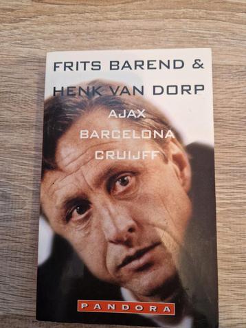 Johan Cruijff Boek Frits Barend Henk van Dorp biografie Ajax