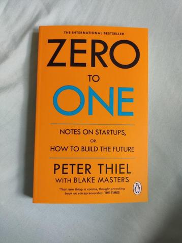 Zero To One, Peter Thiel, completely new book