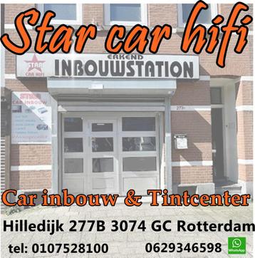 CAR INBOUW en TiNTCENTER - STAR CAR HIFI ROTTERDAM