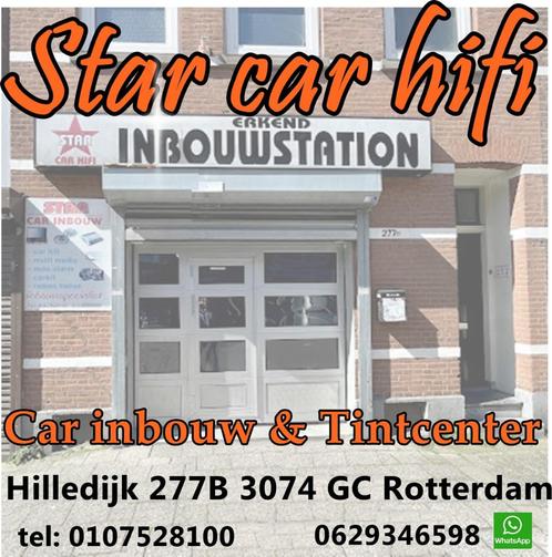 CAR INBOUW en TiNTCENTER - STAR CAR HIFI ROTTERDAM, Diensten en Vakmensen, Auto en Motor | Monteurs en Garages, Overige werkzaamheden