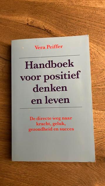 V. Peiffer - Handboek voor positief denken en leven