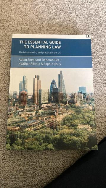 The Esssntial guide to planning law