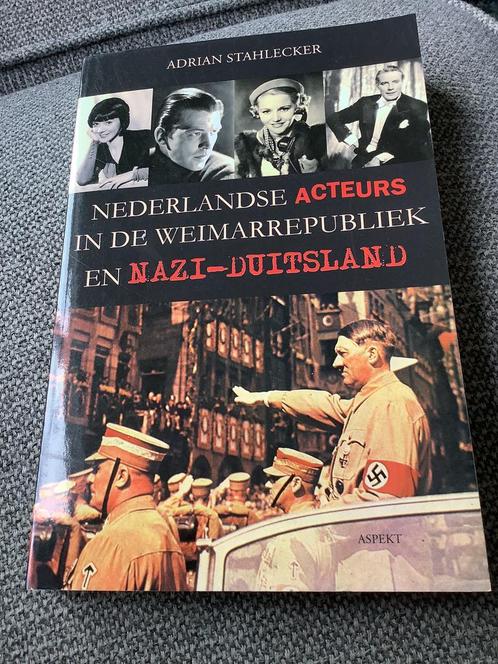 Nederlandse acteurs in de Weimarrepubliek en Nazi Duitsland, Boeken, Geschiedenis | Wereld, Nieuw, Ophalen of Verzenden