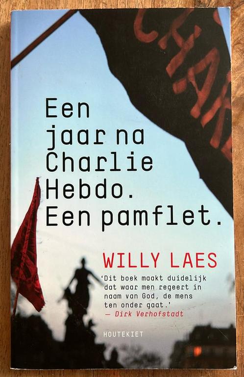 Willy Laes - Een jaar na Charlie Hebdo, Boeken, Politiek en Maatschappij, Ophalen of Verzenden