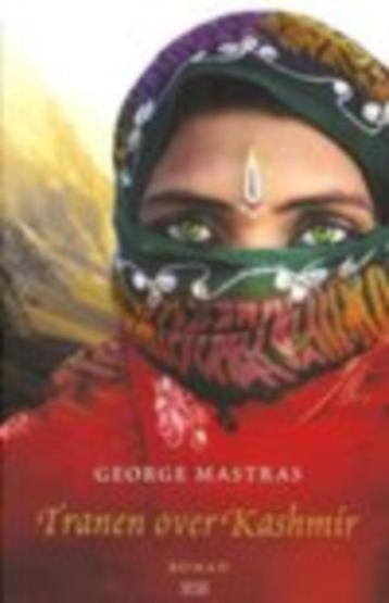 Tranen over Kashmir  Auteur: George Mastras