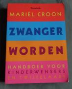 MARIEL CROON Zwanger worden handboek voor kinderwensers en t