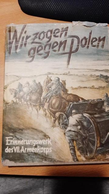 Wir Zogen gegen Polen. Wehrmacht 1940