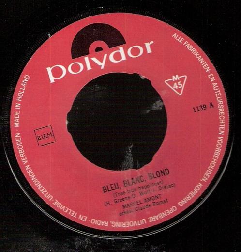 Marcel Amont - Blue, Blanc, Blond -1965 vinylsingle, Cd's en Dvd's, Vinyl Singles, Gebruikt, Pop, Ophalen of Verzenden