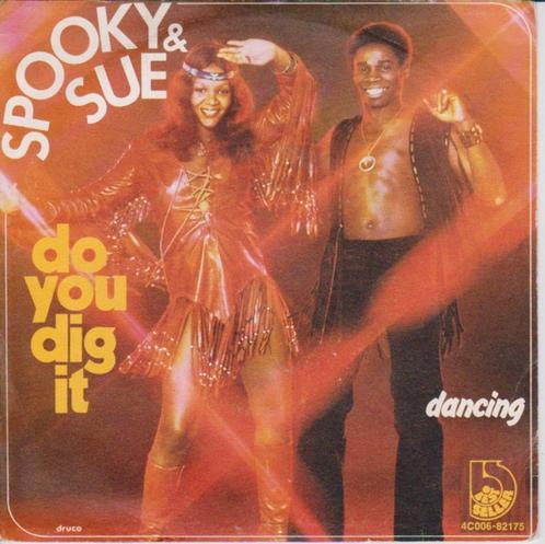 Spooky & Sue – Do You Dig It, Cd's en Dvd's, Vinyl Singles, Gebruikt, Single, R&B en Soul, Ophalen of Verzenden