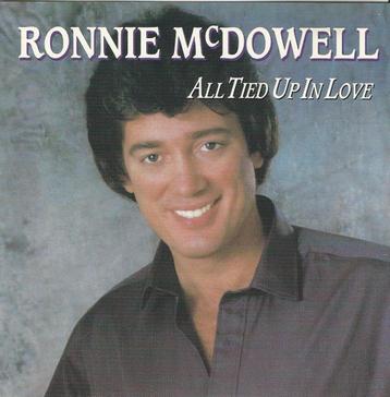 Ronnie McDowell ‎– All Tied Up In Love = 8,99