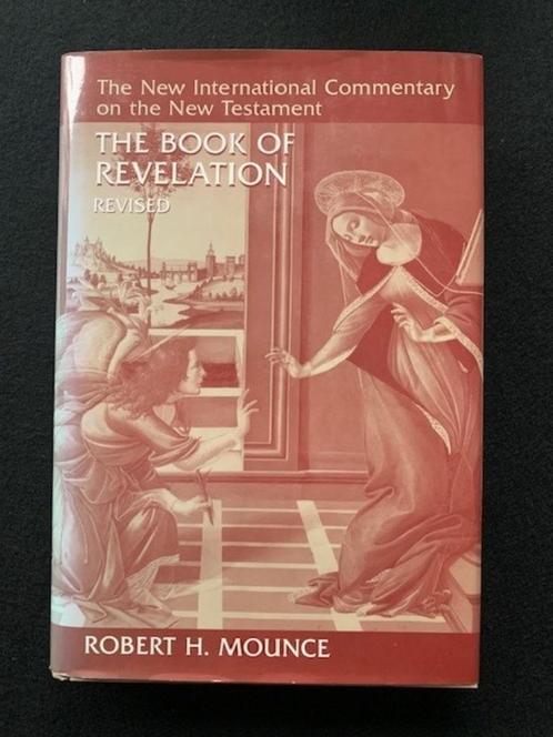 The Book of Revelation; Robert H. Mounce (NICNT), Boeken, Godsdienst en Theologie, Zo goed als nieuw, Ophalen of Verzenden