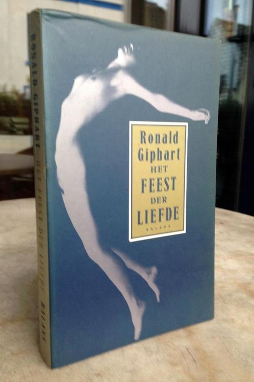 Giphart, Ronald - Het feest der liefde (1995 1e dr.), Boeken, Romans, Nieuw, Nederland, Ophalen of Verzenden