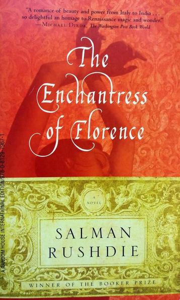 Salman Rushdie - The Enchantress of Florence (ENGELSTALIG)