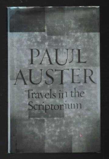 Paul Auster ~ Travels in the Scriptorium ~ 1st UK ~ 2006