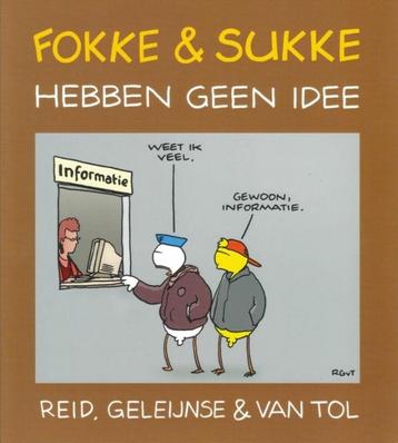 Fokke en Sukke hebben geen idee van Reid& Geleijnse &vanT