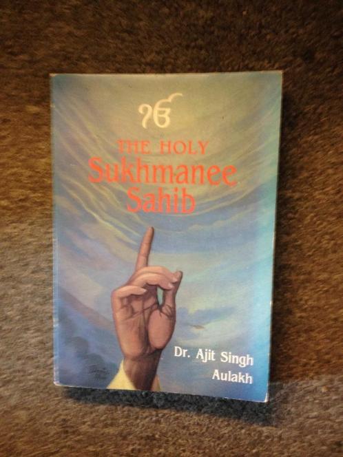The Holy Sukhmanee Sahib (Sikh) ; door Dr. Ajit Sigh Aulakh, Boeken, Godsdienst en Theologie, Gelezen, Overige religies, Ophalen of Verzenden