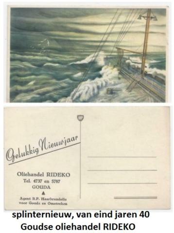 olie handel RIDEKO GOUDA, jaren 40, ansichtkaart.