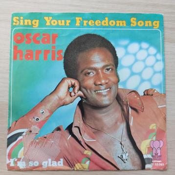 Oscar Harris - sing your freedom song. Originele single('75)