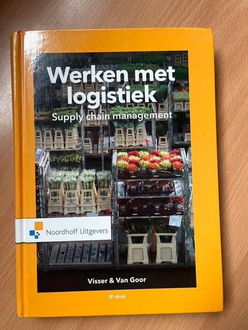 Werken met logistiek 8e druk, Boeken, Economie, Management en Marketing, Zo goed als nieuw, Ophalen of Verzenden