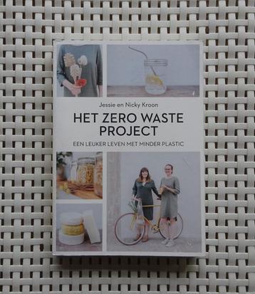 Het Zero Waste Project, een leuker leven met minder plastic