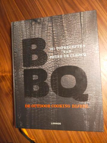 BBQ - 101 Outdoor Cooking Toprecepten van Peter de Clercq