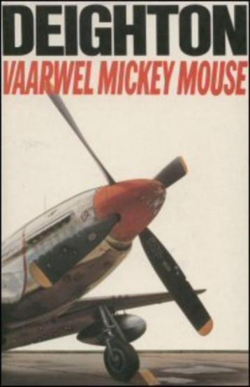 Vaarwel Mickey Mouse door len deighton