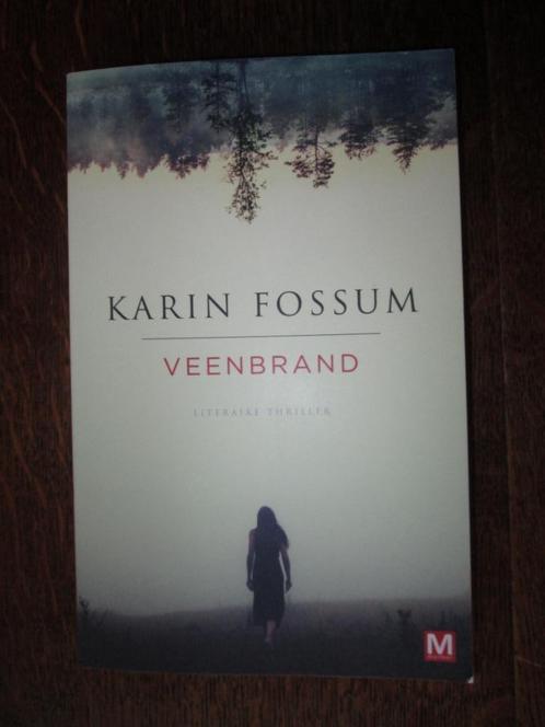 Karin Fossum - Veenbrand Literaire thriller, Boeken, Thrillers, Zo goed als nieuw, Ophalen of Verzenden
