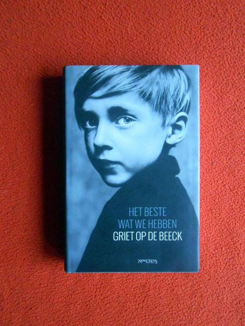 Griet Op de Beeck: Het beste wat we hebben, Boeken, Literatuur, Nieuw, België, Ophalen of Verzenden