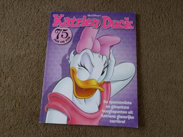 Katrien  Duck.       75   jaar  een  ster.    Eerste  druk 