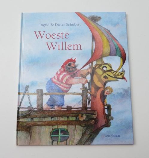 Prenten Lemniscaat 2263: Ingrid Schubert  - Woeste Willem 4+, Boeken, Kinderboeken | Kleuters, Zo goed als nieuw, Fictie algemeen