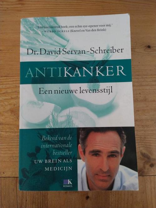 David Servan-Schreiber - Antikanker, Boeken, Gezondheid, Dieet en Voeding, Zo goed als nieuw, Ophalen of Verzenden