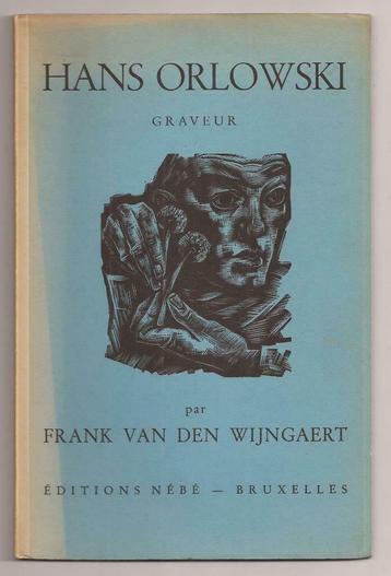 Hans Orlowski graveur - Frank van den Wijngaert  