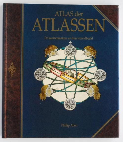 Atlas der atlassen - Kaartenmakers en hun wereldbeeld (1993), Boeken, Atlassen en Landkaarten, Zo goed als nieuw, Wereld, Verzenden